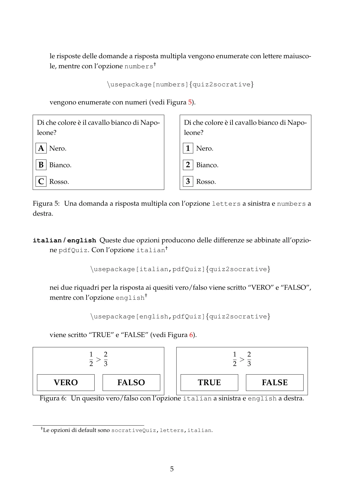 LaTeX-Vorlage Anleitung für das Socrative-Quiz-Paket, Italienisch, Seite 5 von 11