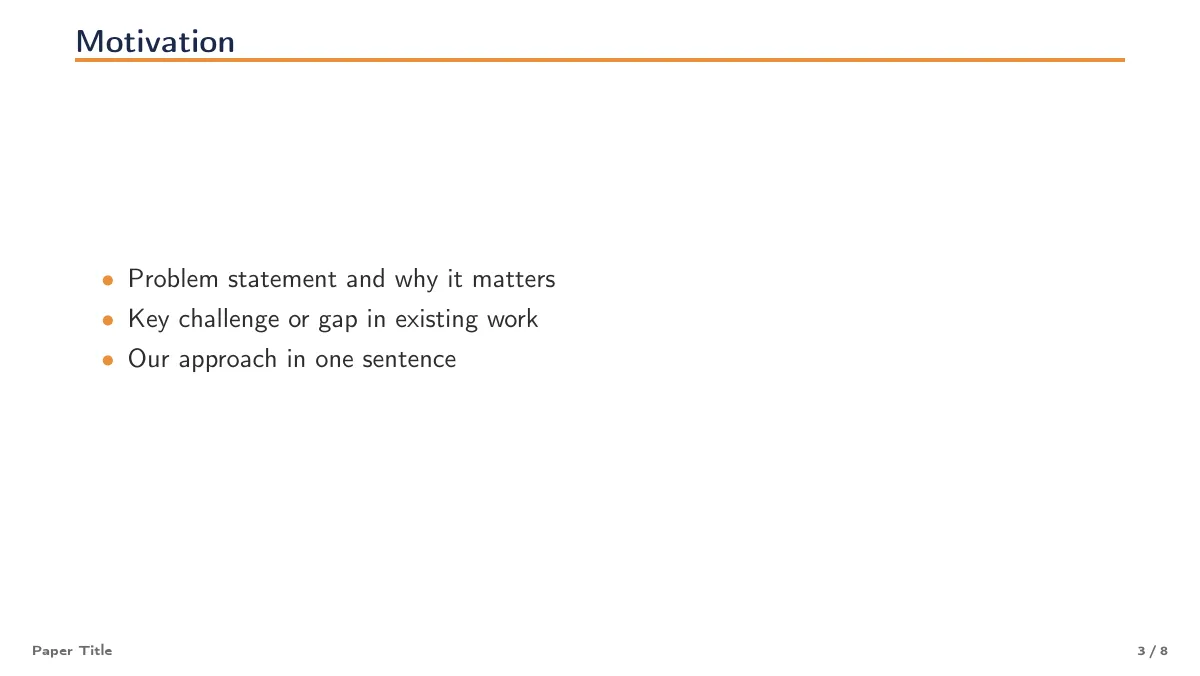 Research talk Beamer slides: motivation to conclusion LaTeX template, page 3 of 8