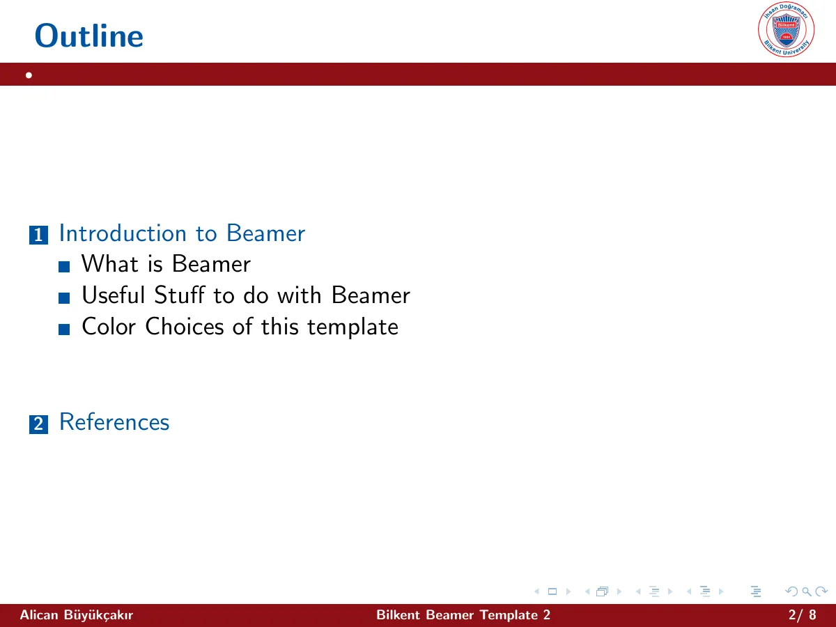 Bilkent University Beamer theme LaTeX template, page 2 of 10