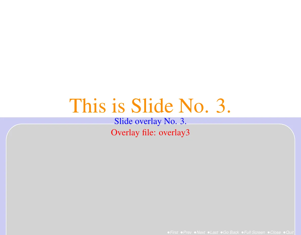 LaTeX-Vorlage On-screen PDF slides with navigation panel, Seite 3 von 24